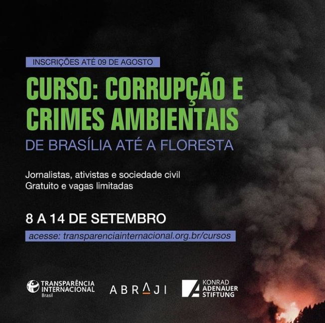 Curso “Corrupção e Crimes Ambientais: de Brasília até a Floresta”